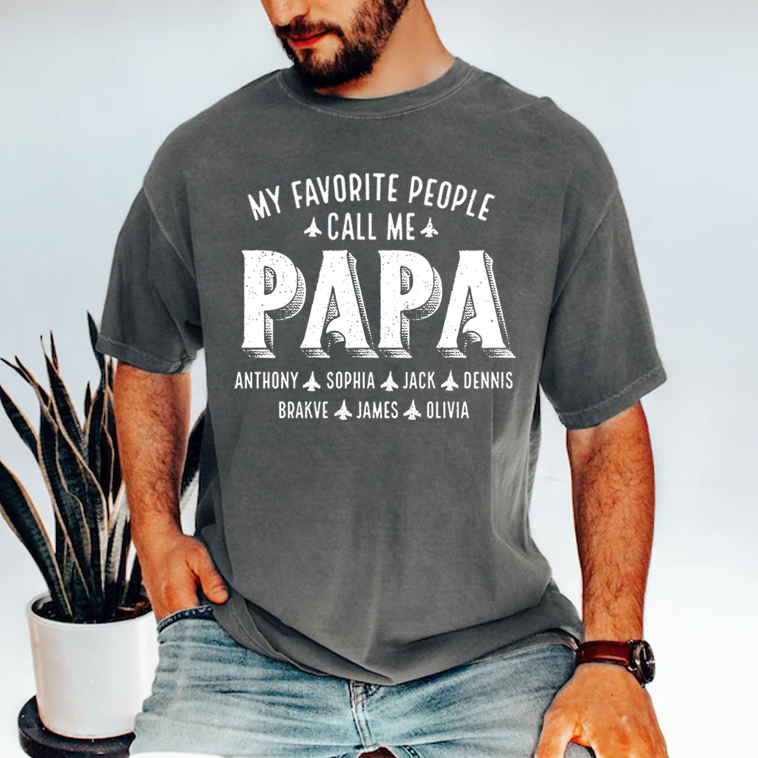 My Favorite People Call Me Papa And Grandkids Father's Day
