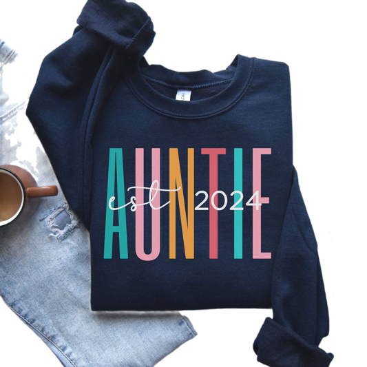 Custom Auntie Est Sweatshirt, Auntie Est 2024 Sweater, Gift for Aunt