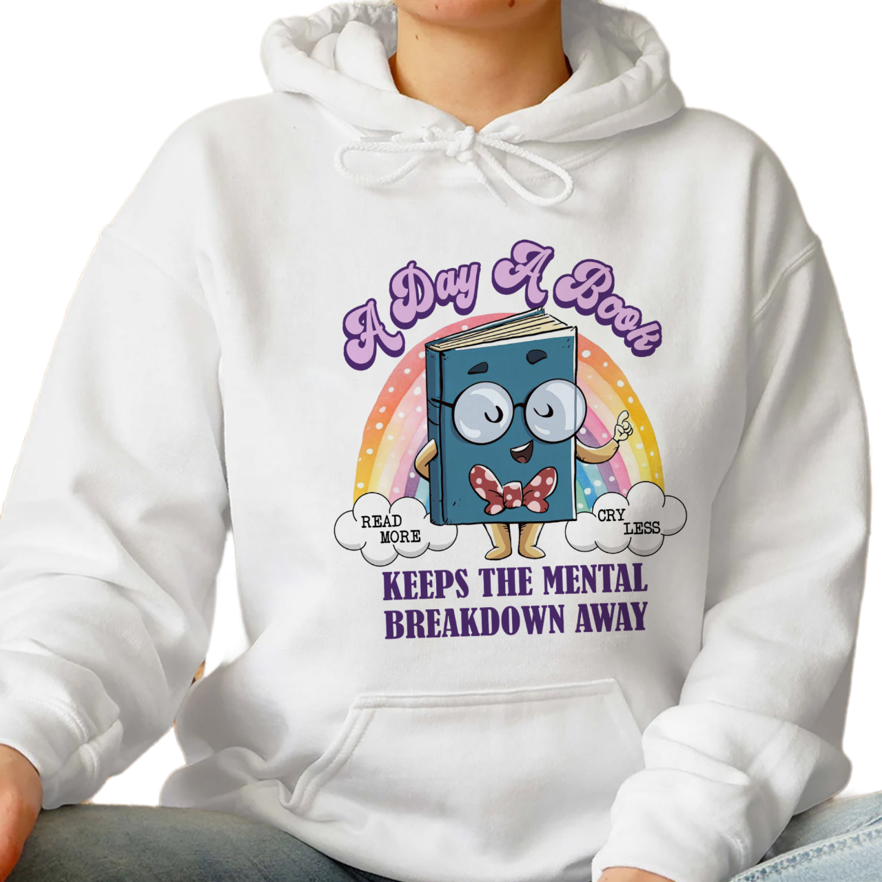 A Day A Book Keep The Mental Breakdown Away Shirt, Trending Unisex Tee Shirt, Unique Shirt Gift, Book Lover sweatshirt