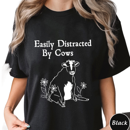 Easily Distracted By Cows Shirt, Trending Unisex Tee Shirt,Unique Shirt Gift,Easily Distracted By Cows Sweatshirt,Funny Cow Farm Love Hoodie