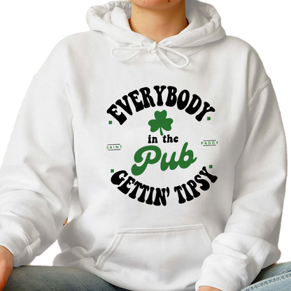 Everybody In The Pub Getting Tipsy Sweatshirt, Funny St Pattys Day Sweatshirt, Cute St Patrick's Day, St. Patrick's Day Gift,IrishSweatshirt