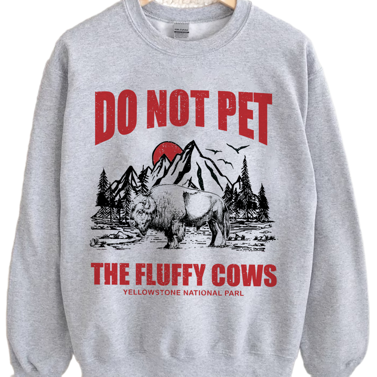 Do Not Pet the Fluffy Cows Tee, Yellowstone Tee, Yellowstone National Park Sweatshirt, Unisex Tee Shirt, Do Not Pet the Fluffy Cows Hoodie