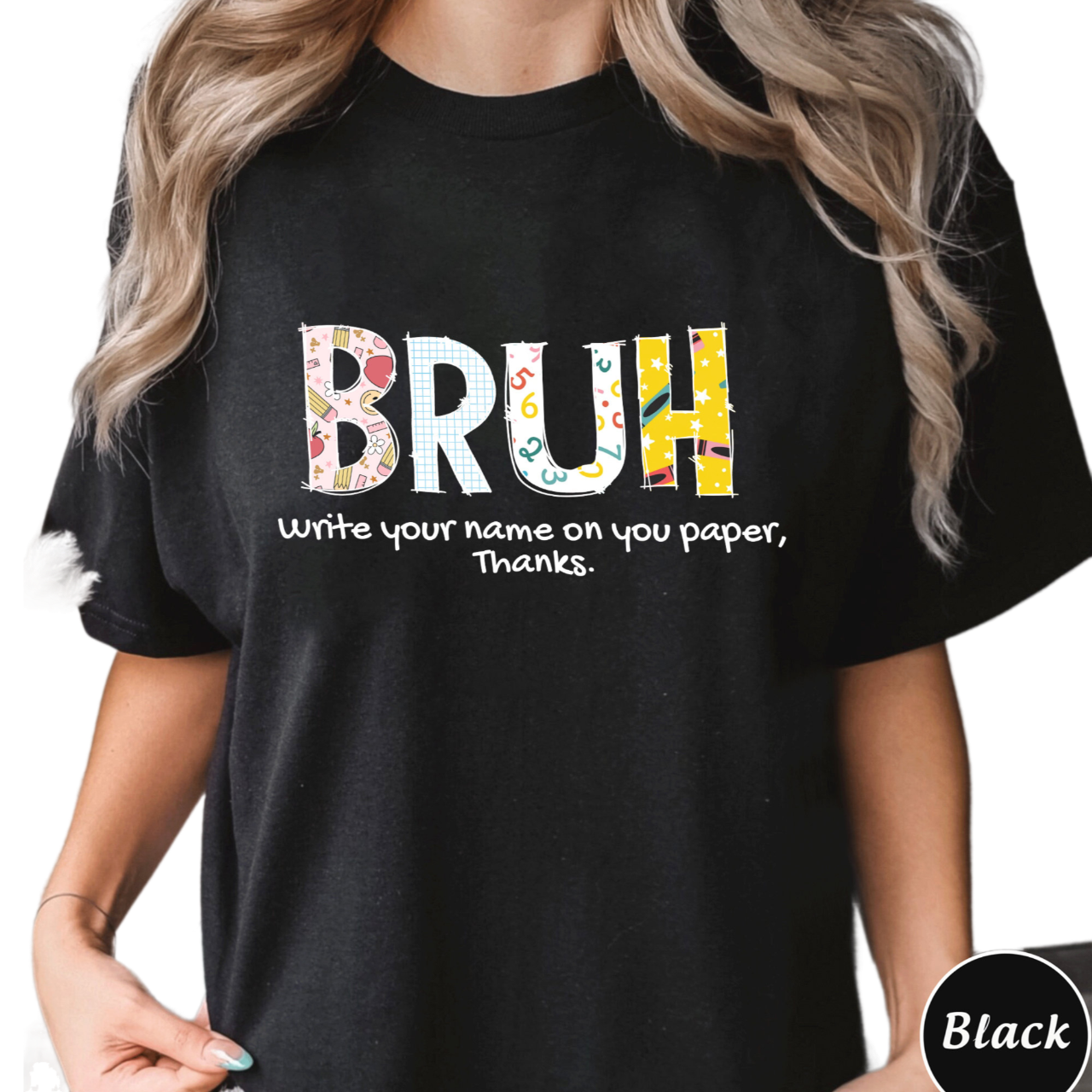 Funny Teacher Sweatshirt, Funny Quote Teacher Hoodie, Cool Teacher Gift,Bruh Teacher Shirt,Teacher Appreciation Gift,Write Your Name Teacher