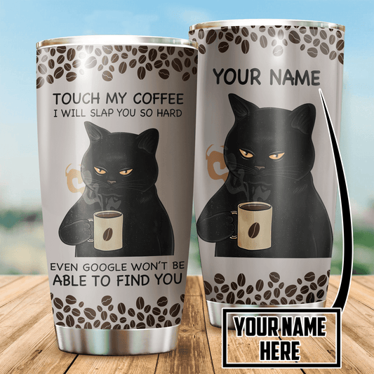 Personalized Black Cat Tumbler Touch My Coffee