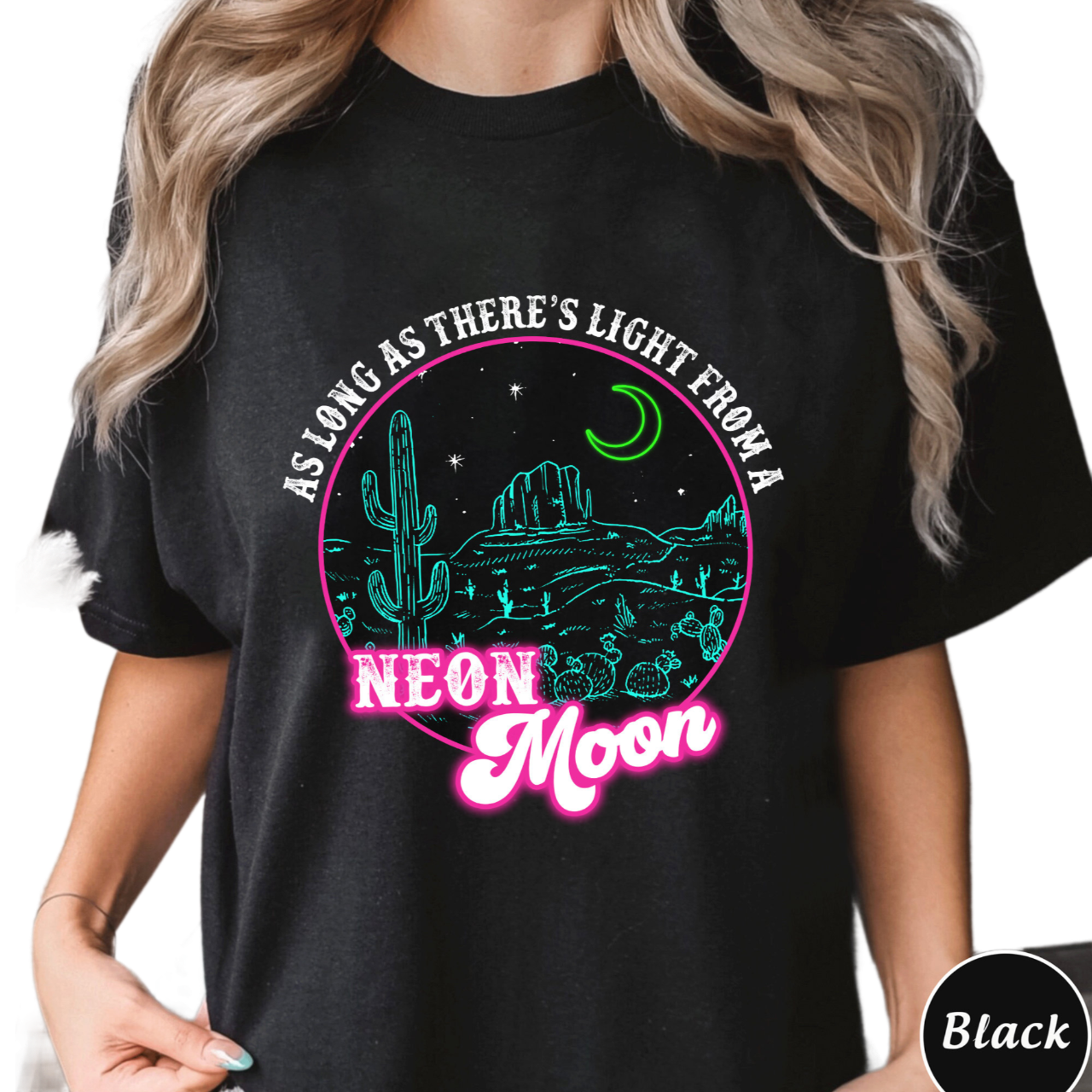 As Long As Theres Light From A Neon Moon Shirt, Trending Unisex Tee Shirt, Neon Moon Shirt, Country Music Sweatshirt