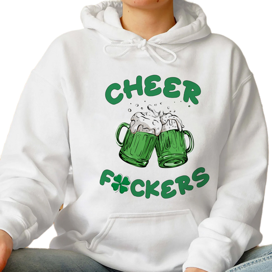 Cheers Fuckers Sweatshirt, Paddy's Day Shirt, Irish Gifts, Shamrock Tee,Gift For St.Patrick's Day, St. Patrick's Day Sweater