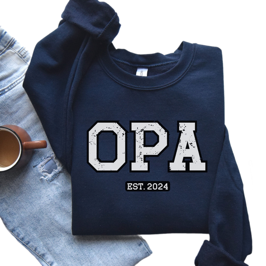 Custom Opa Est Sweatshirt, Personalized Opa 2024, Opa shirt long sleeve, Opa sweatshirt, Opa sweater, Gift for Opa