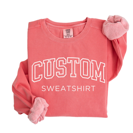 Custom Sweatshirt, Comfort Colors Custom Sweatshirt, Comfort Colors,  Vintage Sweatshirt, College Letters Custom Sweatshirt