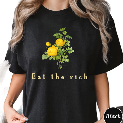 Eat The Rich Shirt, Trending Unisex Tee Shirt, Activist Vintage Aesthetic Tee,Botanical Feminist Cute Shirt, Eat The Rich Sweatshirt Hoodie