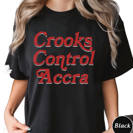 Crooks Control Accra Shirt, Trending Unisex Tee Shirt, Crooks Control Accra Unique Shirt Gift, Crooks Control Accra Sweatshirt Hoodie