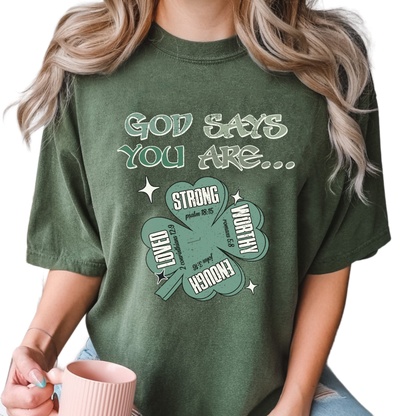 God Says You Are St Patrick's Day Sweatshirt,Trending Unisex Shirt,Unique Shirt Gift,hristian Bible Shirt,Christian St Patrick's Day Hoodie