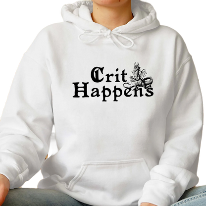 Crit Happens Shirt, Trending Unisex Tee Shirt, Unique Shirt Gift, D20 Shirt, Critical, DnD Shirt, Dungeons and Dragons Sweatshirt Hoodie