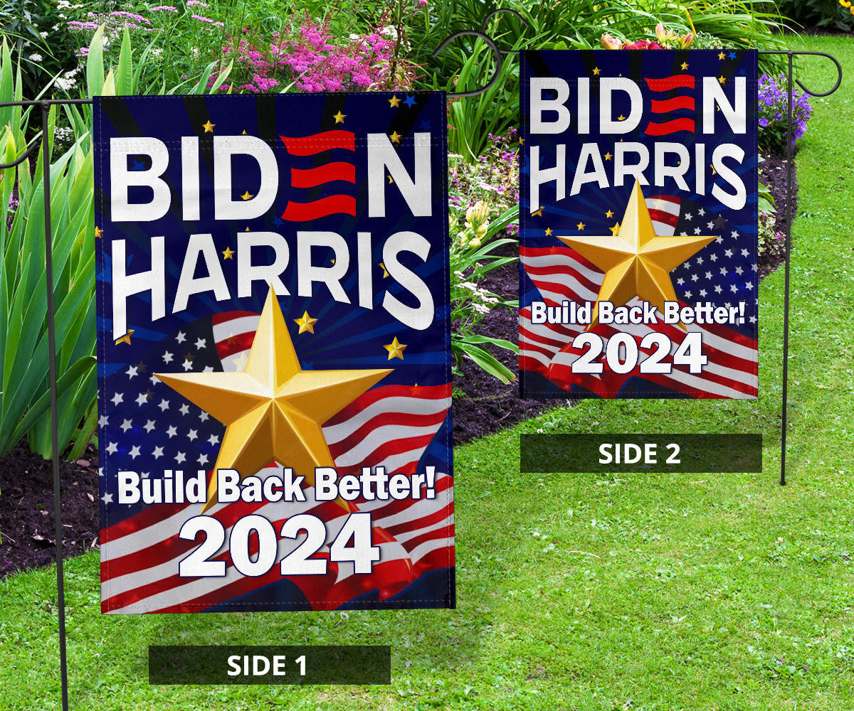 Biden Harris 2024 Flag Build Back Better Vote Biden 2024 Presidential Campaign Slogan