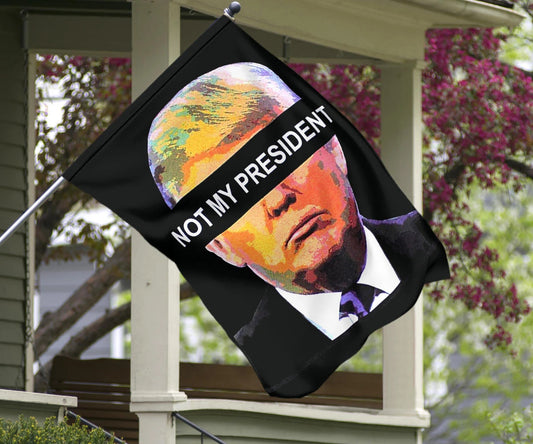 Trump Not My President Flag Trump Impeachment Anti Trump Flag Decor