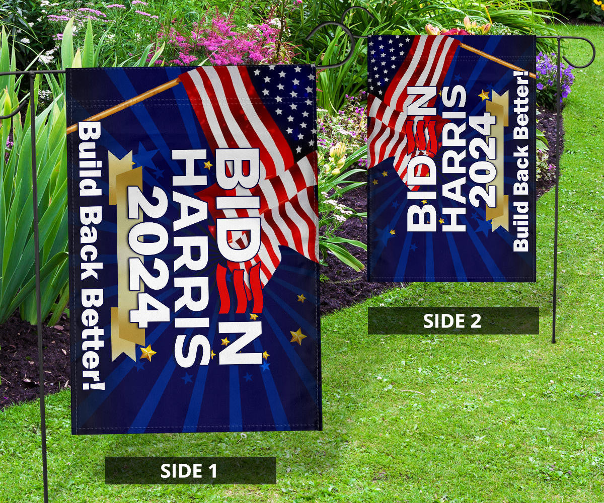 Biden Harris 2024 Build Back Better Flag Joe Biden Running For President Campaign Slogan