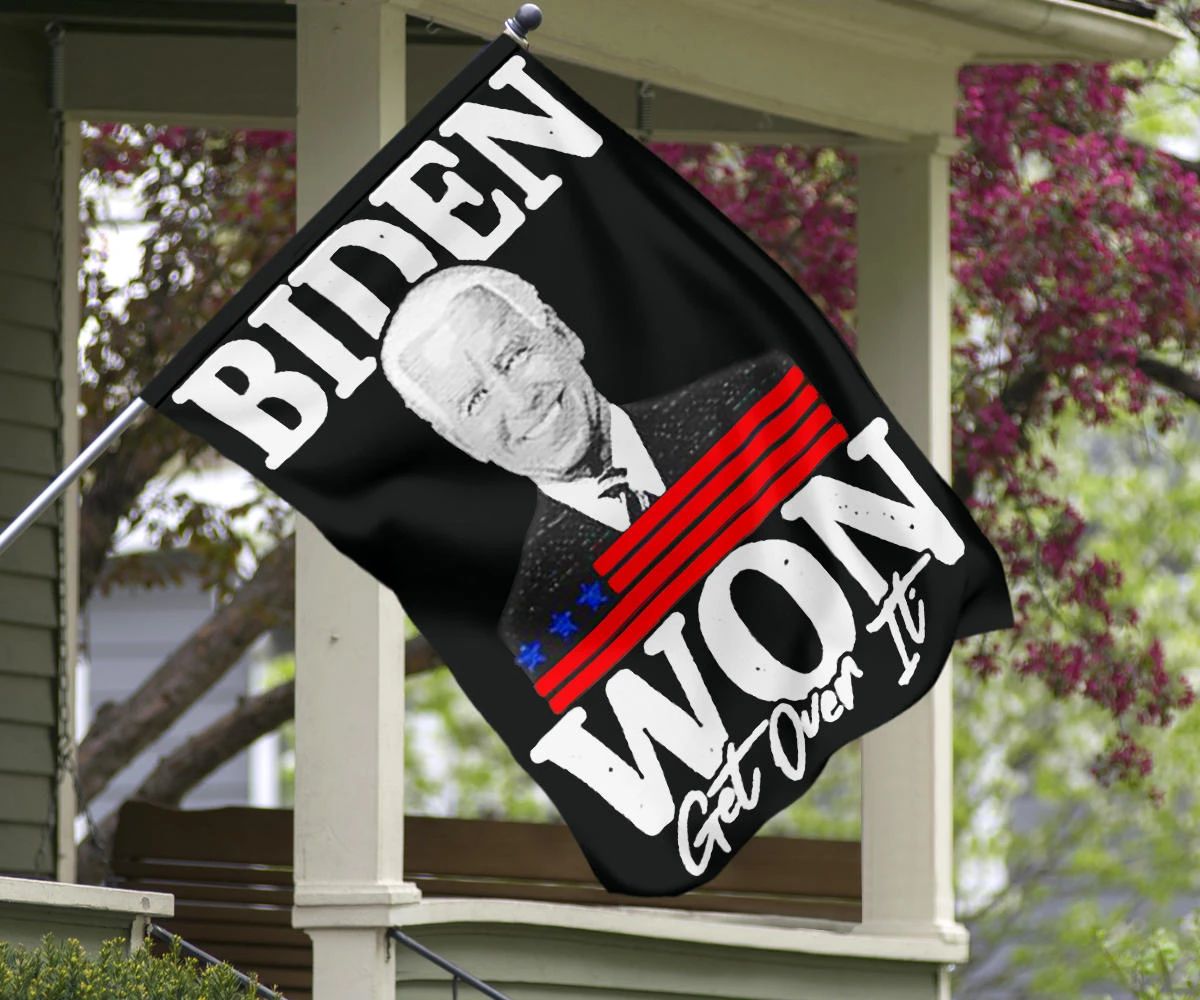 Biden Won Get Over It Flag Trump Lost Lol Flag Loser Trump Biden Harris Merch