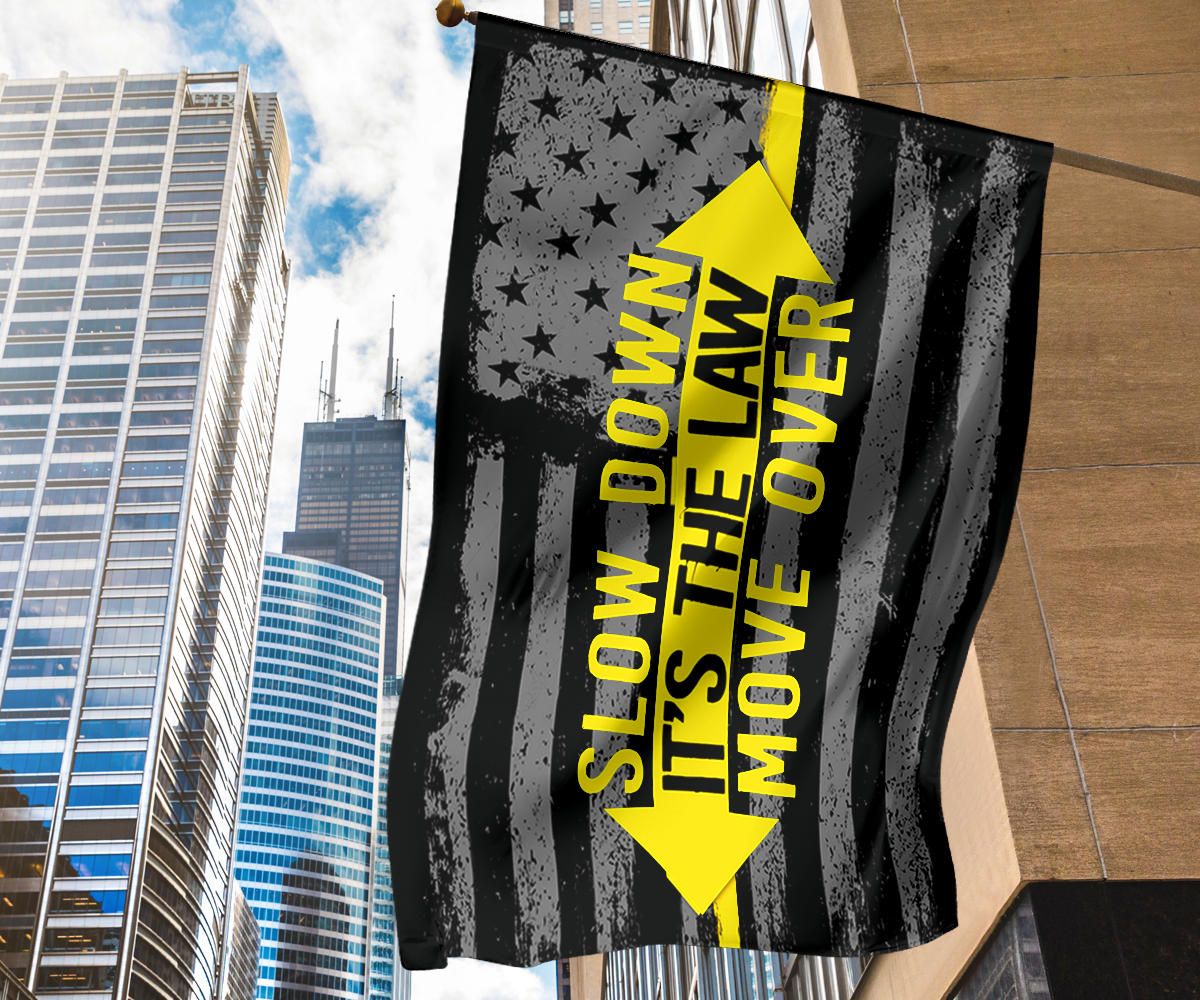 Thin Yellow Line Flag Move Over Slow Down It's The Law Move Over Flag Gift Dispatcher 911 Police