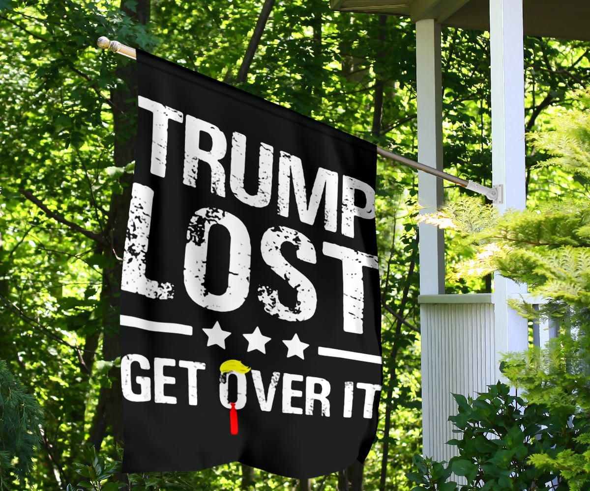 Trump Lost Flag Trump Lost Get Over It Funny Sarcastic Anti Trump For President Political Merch