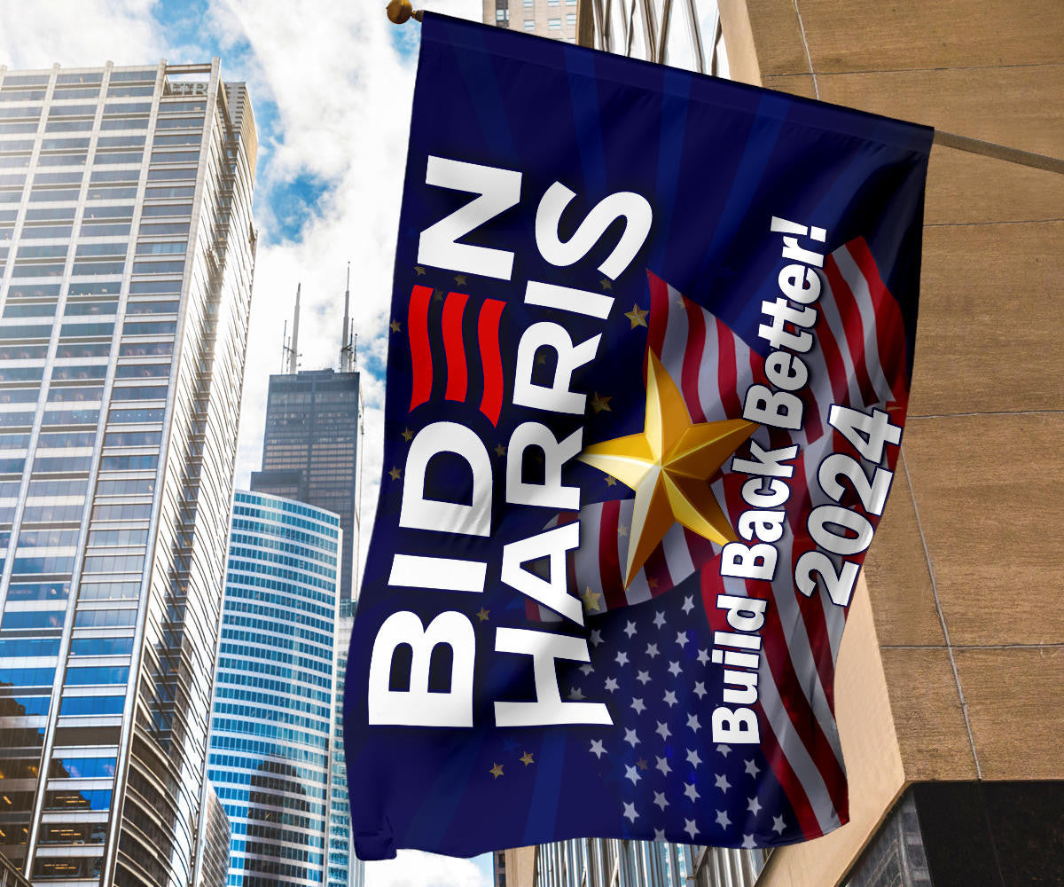 Biden Harris 2024 Flag Build Back Better Joe Biden Presidential Campaign Slogan Merch