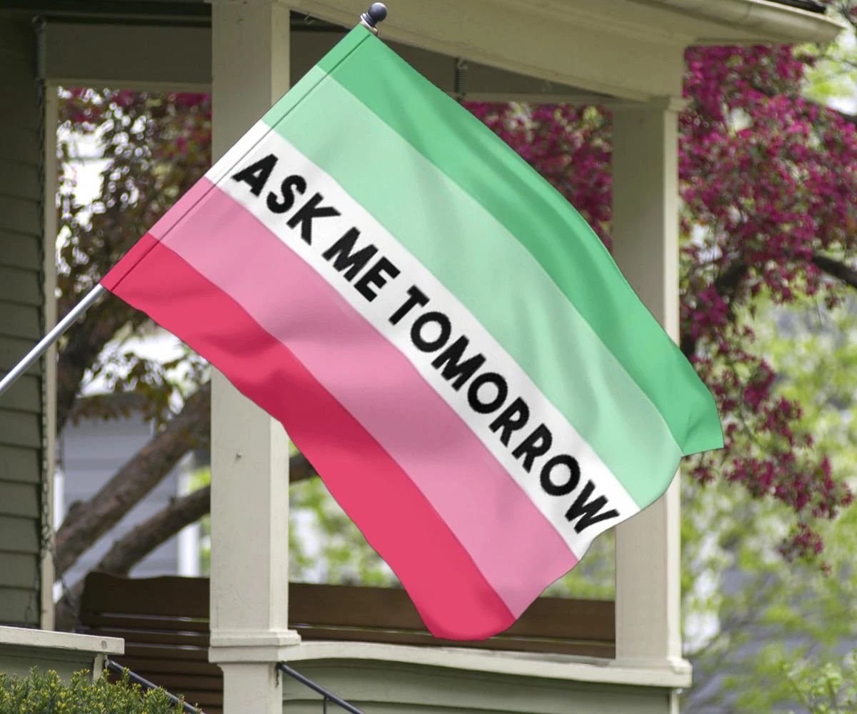 Arbosexual Flag Ask Me Tomorrow Arbosexual Pride Flag LGBT Merch