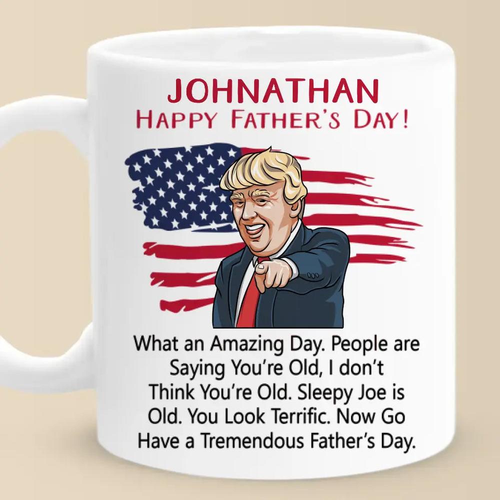 What An Amazing Day - US Election Trump Mug - Father's Day Gift For Trump Supporters