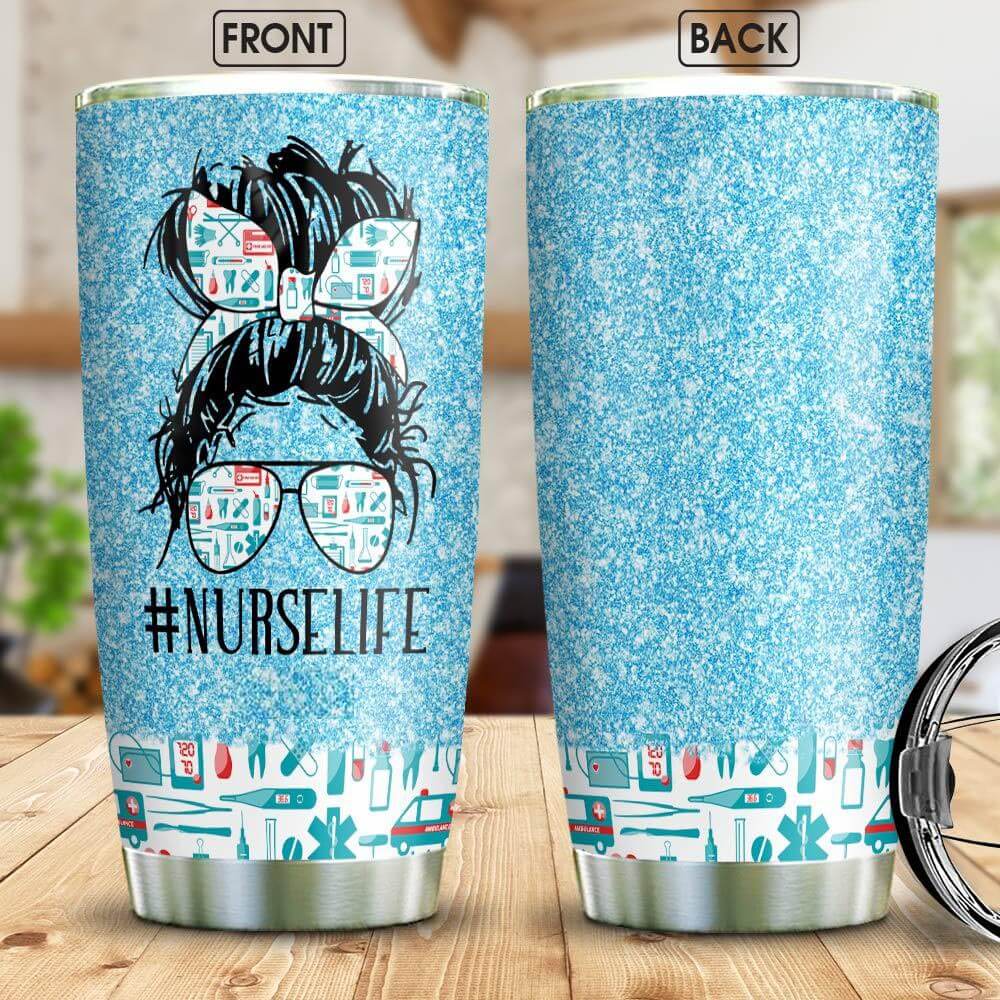 20oz Nurse Tumbler Messy Bun Nurse Life