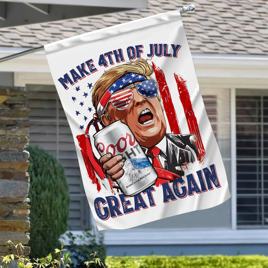 Make 4th Of July Great Again Coors Trump Beering Funny Flag Outside Inside Home Decors