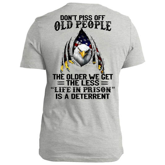 Don't Piss Off Old People