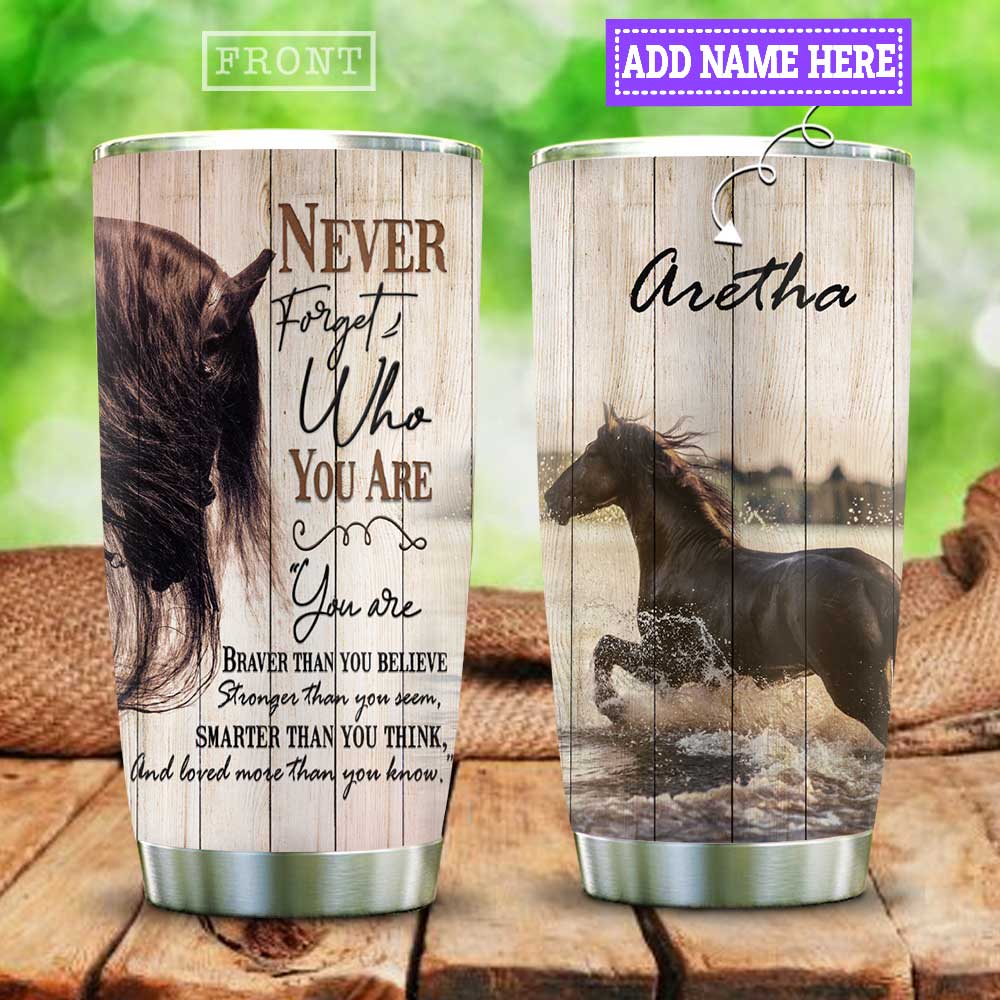 Personalized Black Horse Tumbler Never Forget Who You Are