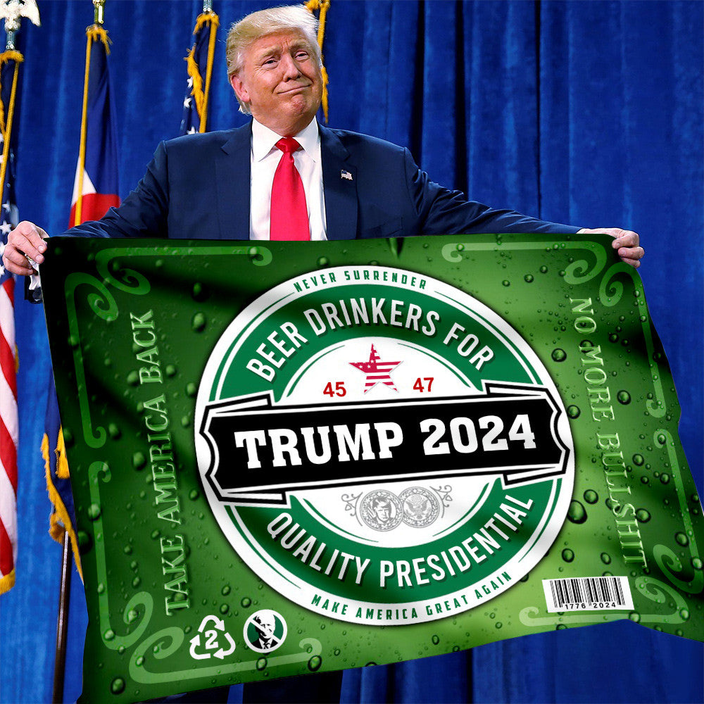 Beer Drinker For Trump 2024 Quality Presidential Flag Never Surrender Trump Flag MAGA Merch