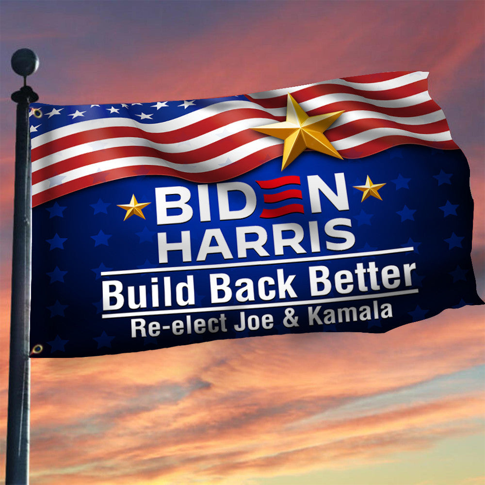 Biden Harris 2024 Flag Build Back Better Re-Elect Joe Kamala Presidential Campaign Merch