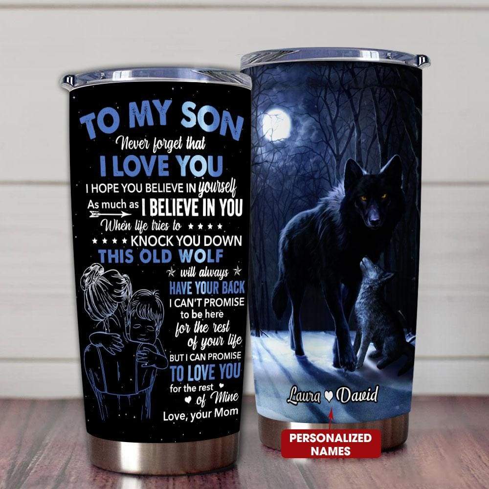 Personalized To My Son Tumbler Never Forget That I Love You Black Wolf