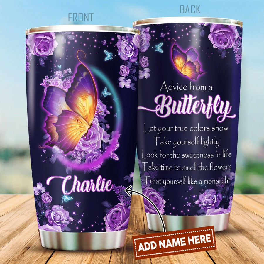 Custom Name Butterfly Tumbler Advice From A Butterfly