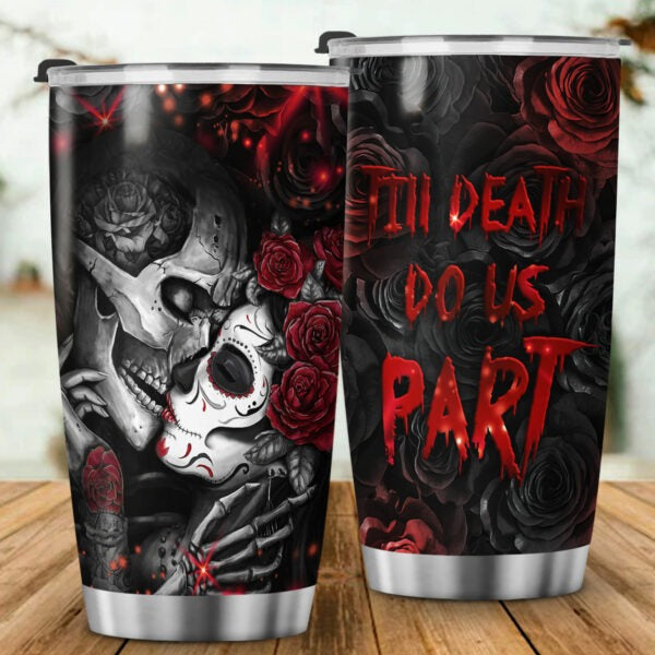 Skull Tumbler Couple Tumbler Till Death Do Us Part