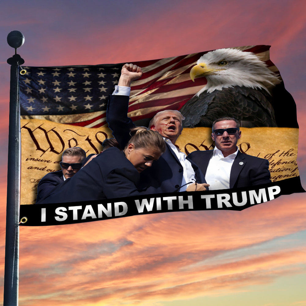 Trump Shooter Flag Trump Shooting Rally Flag I Stand With Trump Flag Outside Trump Trend