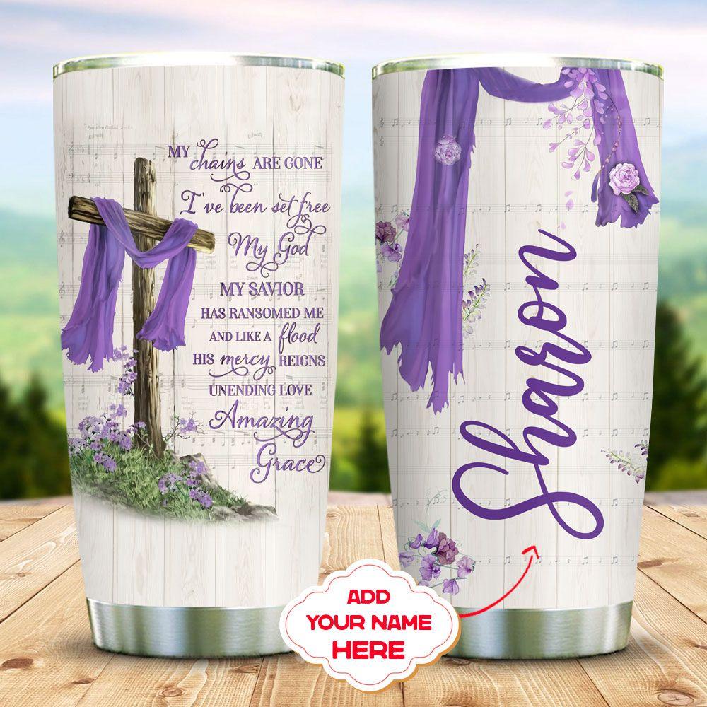 Personalized Jesus Tumbler My Chains Are Gone