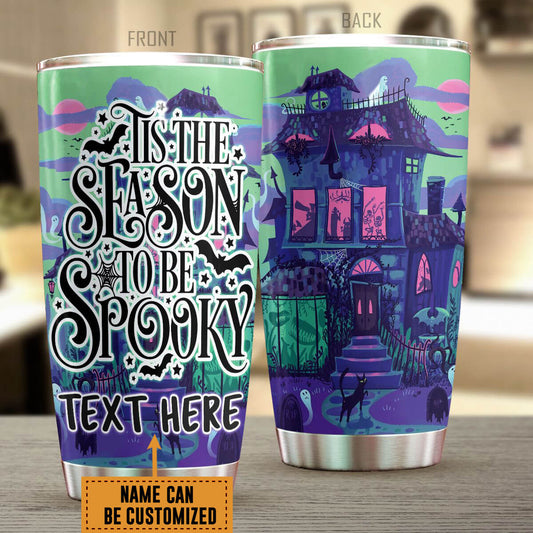 Personalized 20 oz Halloween Tumbler Tis The Season To Be Spooky