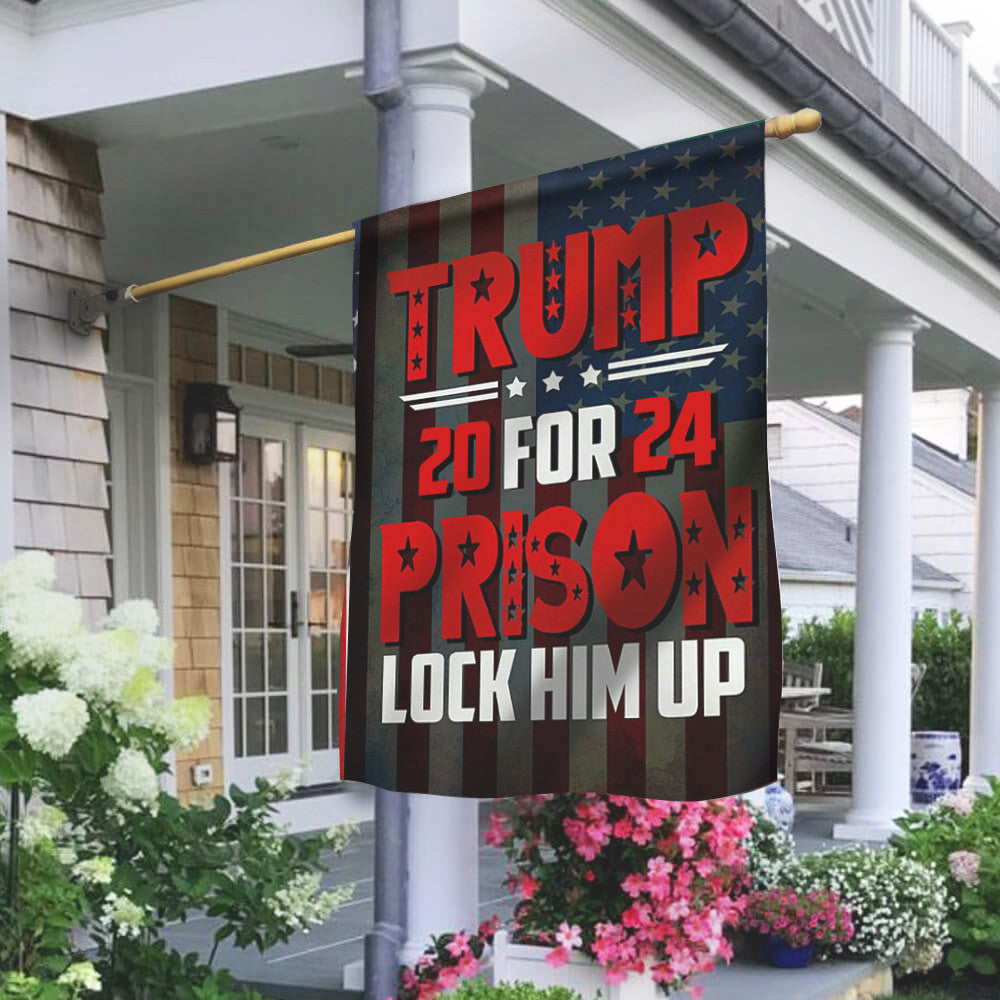 Trump For Prison 2024 Flag Trump 20 For 24 Prison Lock Him Up Flag Political Merch