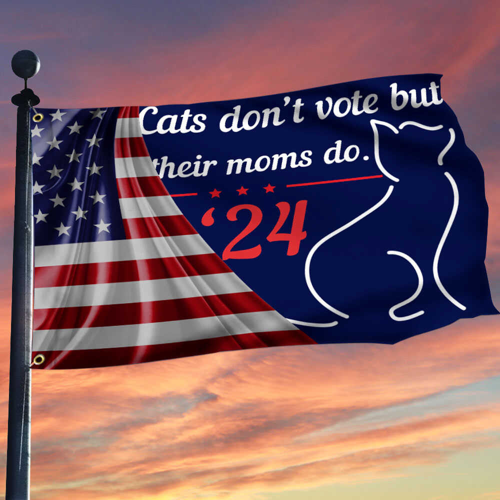 Cats Don't Vote But Their Moms Do 24 Flag American Flag Support For Kamala Merch