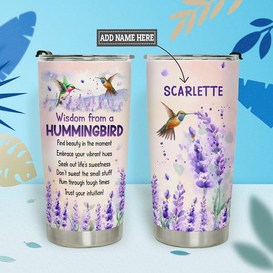 Personalized 20oz Hummingbird Tumbler Wisdom From A Hummingbird