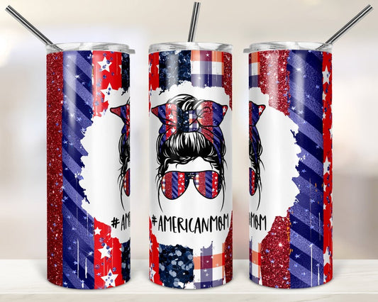 Personalized Skinny Tumbler 4th of July American Mom Life Bun Hair