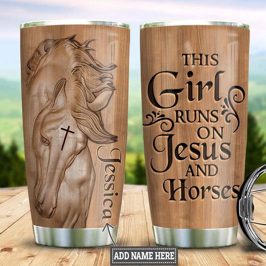 Personalized Horse Tumbler For Women This Girl Runs On Jesus And Horses