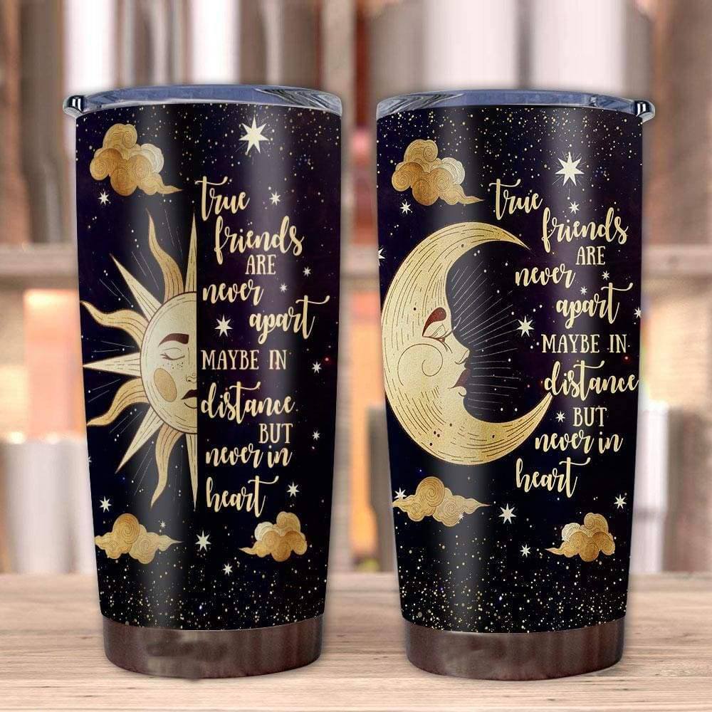 Matching Best Friend Tumblers True Friends Are Never Apart Maybe In Distance Sun And Moon