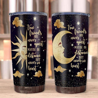 Matching Best Friend Tumblers True Friends Are Never Apart Maybe In Distance Sun And Moon