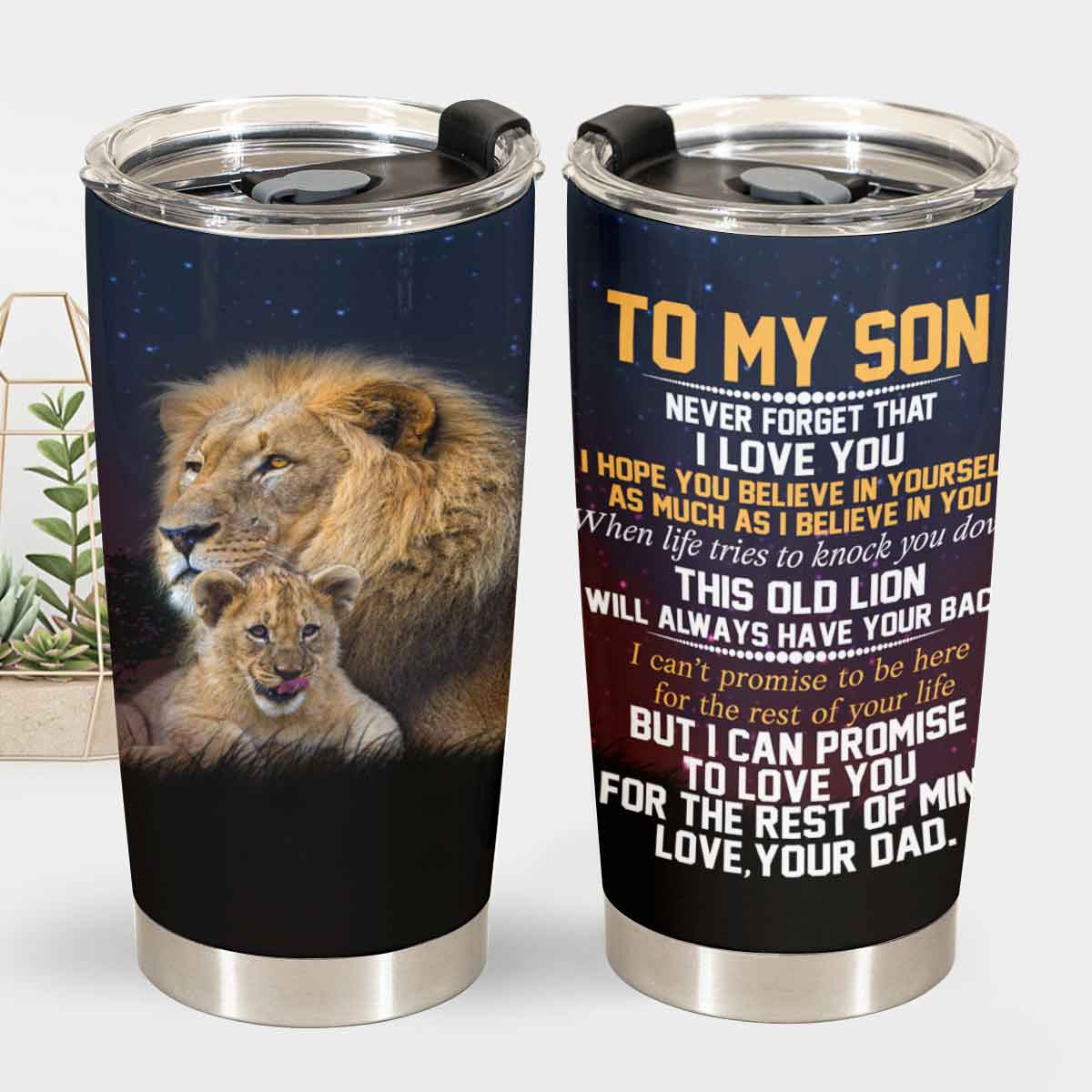 To My Son Tumbler This Old Lion Will Always Have Your Back From Dad