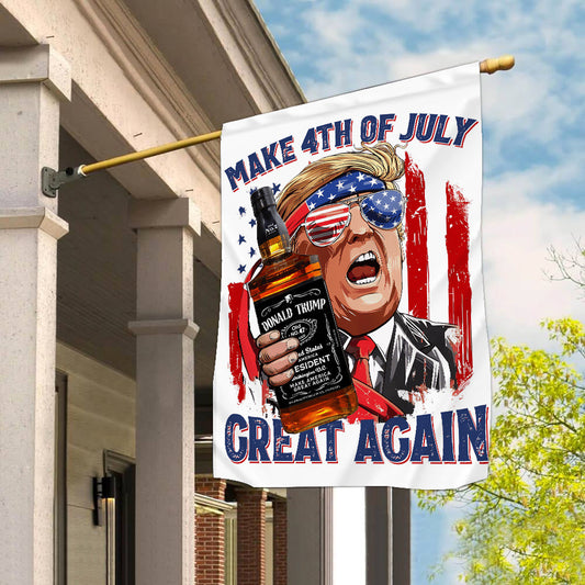 Make 4th Of July Great Again Whisky Trump Funny Flag Outside Inside Home Decors