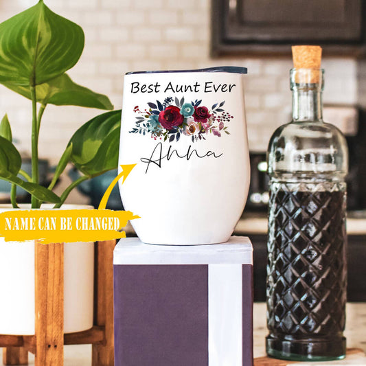 Personalized Aunt Wine Tumbler Best Aunt Ever