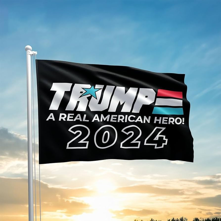 Trump 2024 A Real America Hero Flag Outside Inside Decor Flag For Patriots