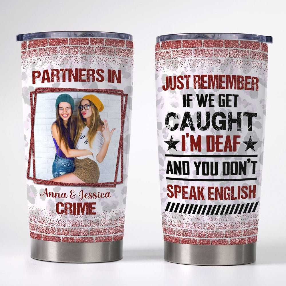 Personalized Besties Tumbler Partners In Crime If We Get Caught