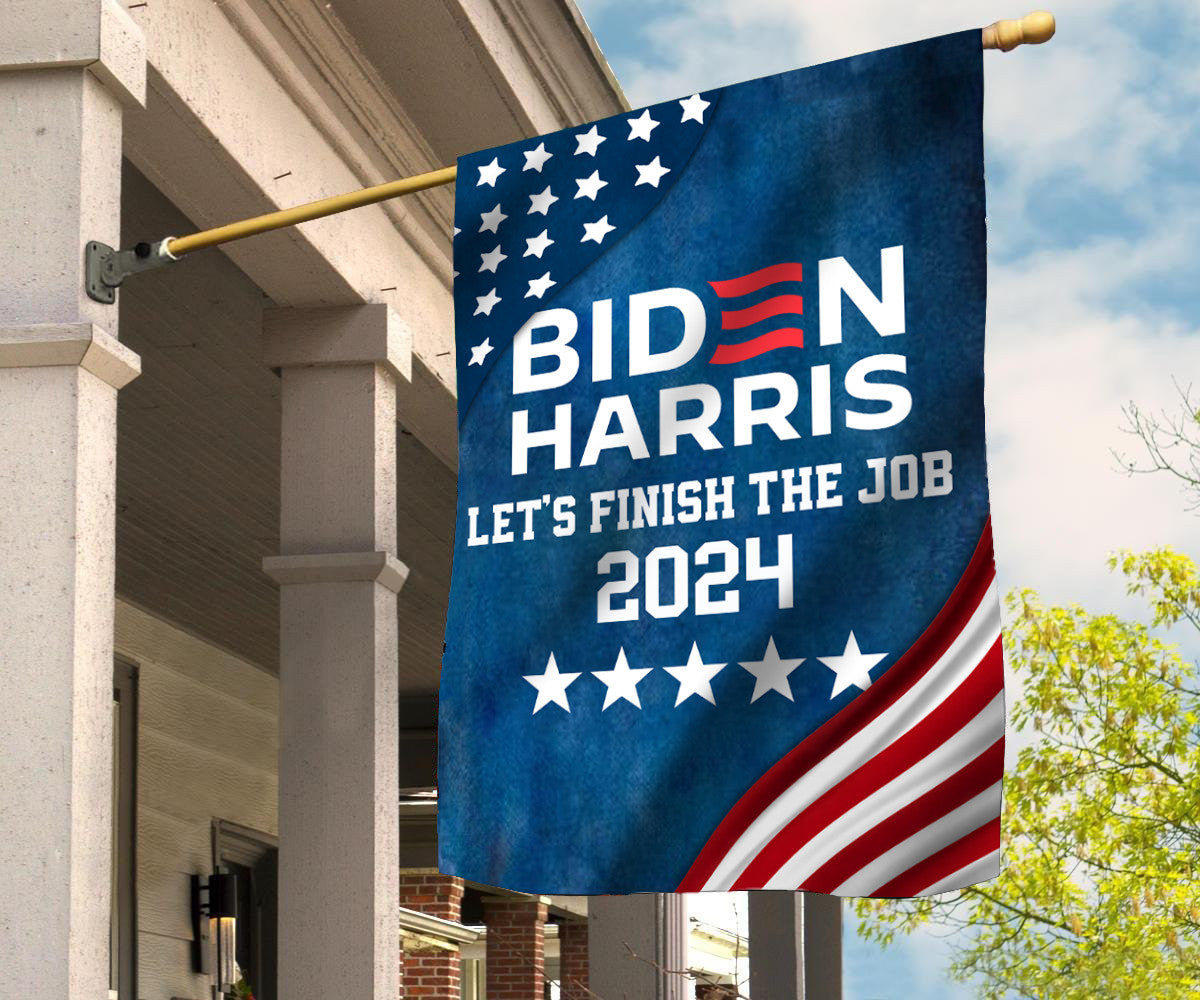 Biden Harris 2024 Flag Let's Finish The Job Joe Biden 2024 Presidential Campaign Slogan